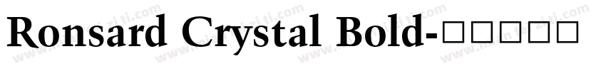 Ronsard Crystal Bold字体转换